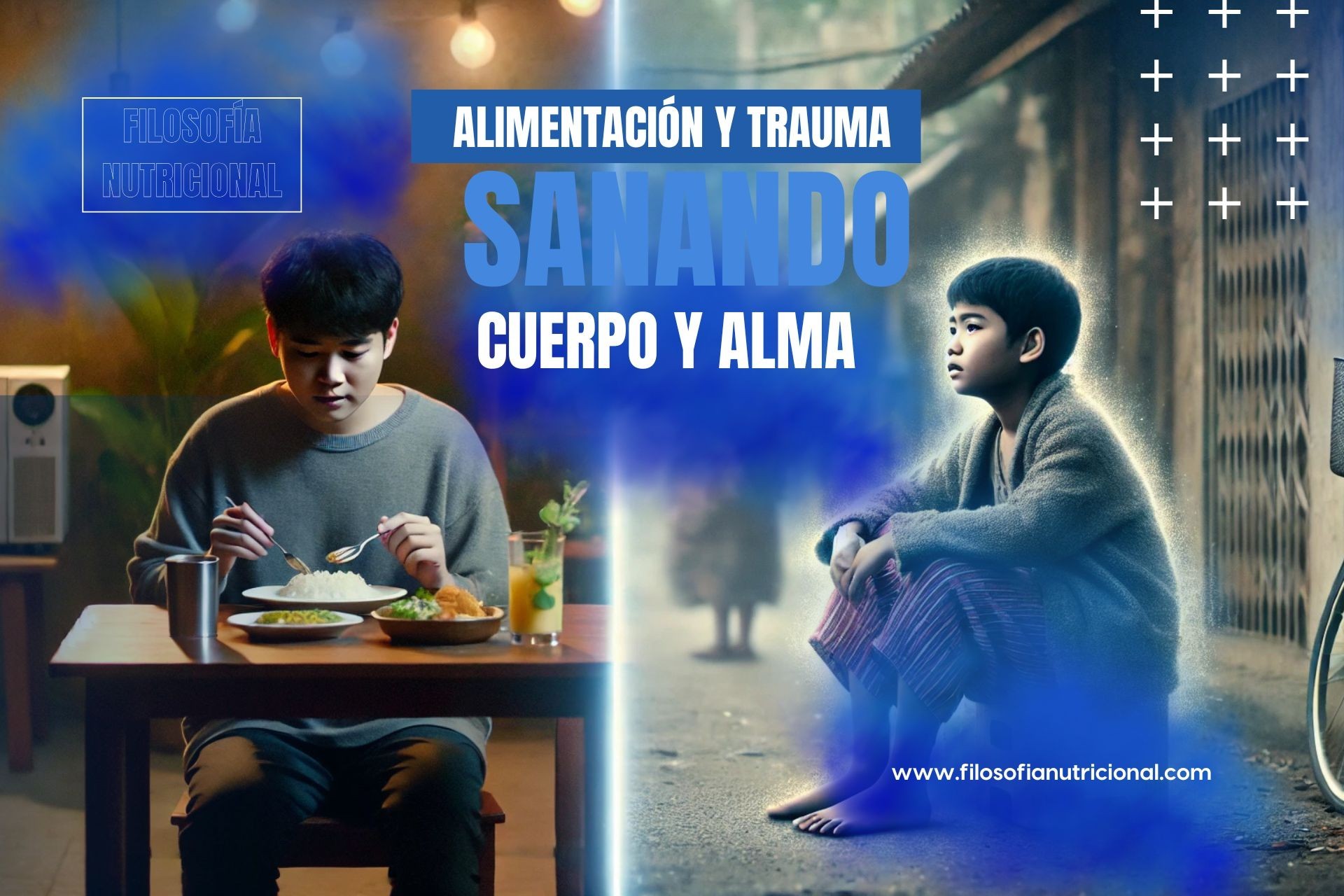 Alimentación y Trauma: Sanando el Cuerpo y el Alma